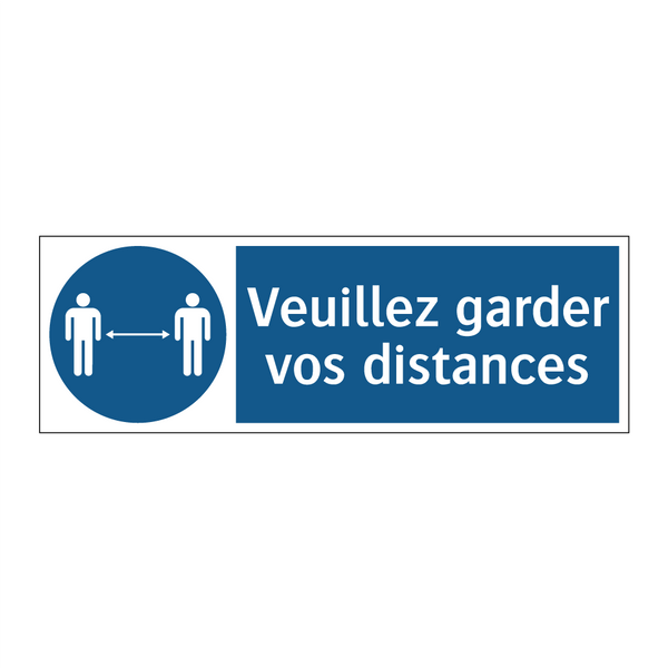 Veuillez garder vos distances