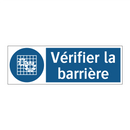 Vérifier la barrière