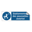 Stationnement des poussettes autorisé