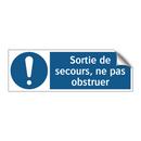 Sortie de secours, ne pas obstruer