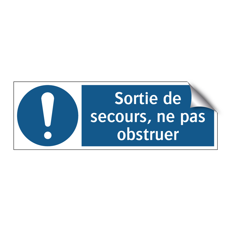 Sortie de secours, ne pas obstruer