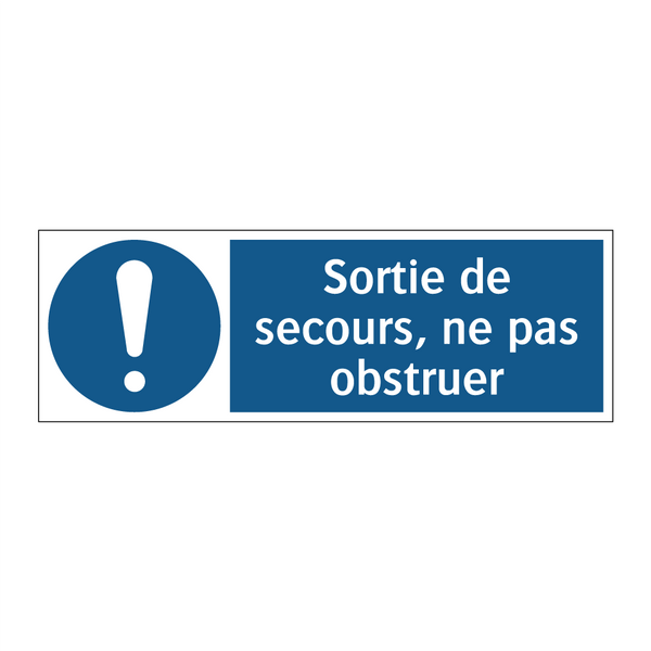 Sortie de secours, ne pas obstruer