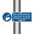 Pour votre protection, lavez-vous les mains pendant au moins 20 secondes