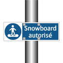Snowboard autorisé