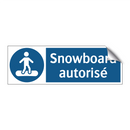 Snowboard autorisé