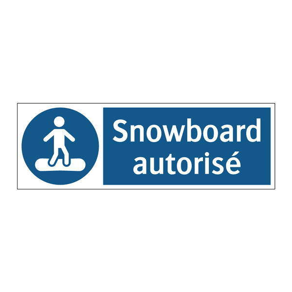 Snowboard autorisé
