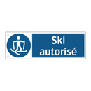 Ski autorisé