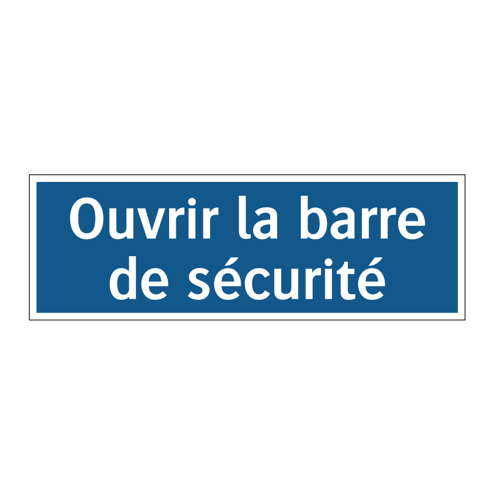 Ouvrir la barre de sécurité