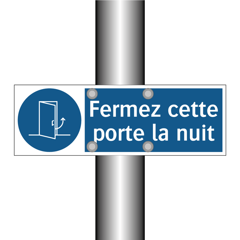 Fermez cette porte la nuit