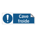 Cave froide