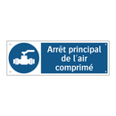 Arrêt principal de l'air comprimé