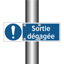Sortie dégagée