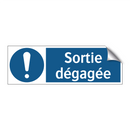Sortie dégagée
