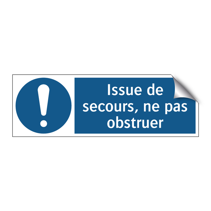 Issue de secours, ne pas obstruer
