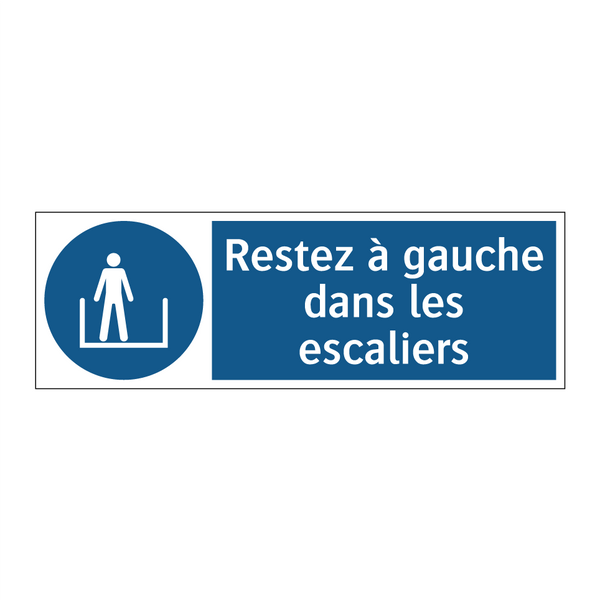 Restez à gauche dans les escaliers