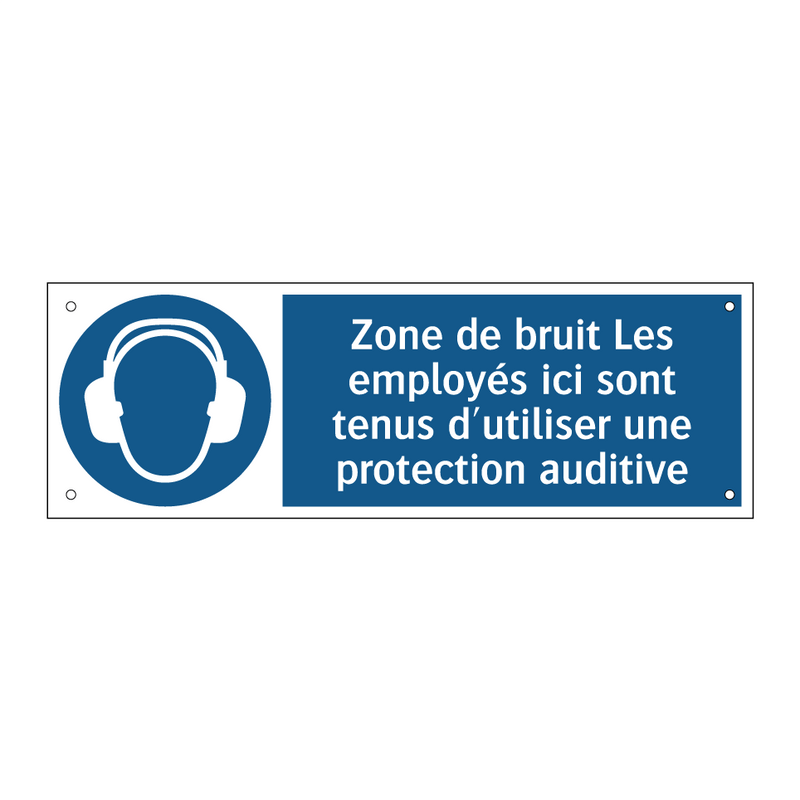 Zone de bruit Les employés ici sont tenus d'utiliser une protection auditive