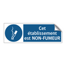 Cet établissement est NON-FUMEUR