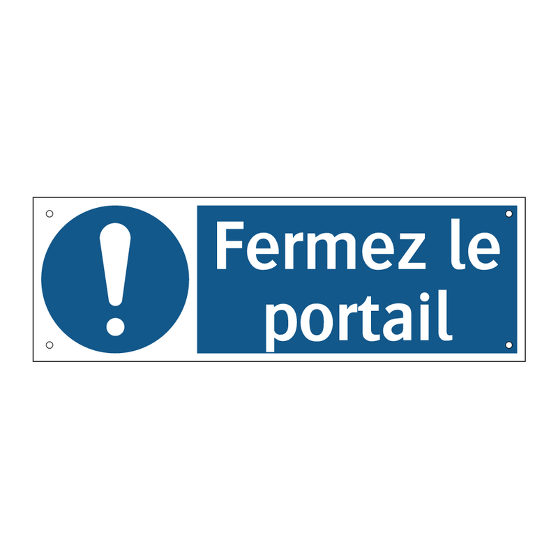 Fermez le portail
