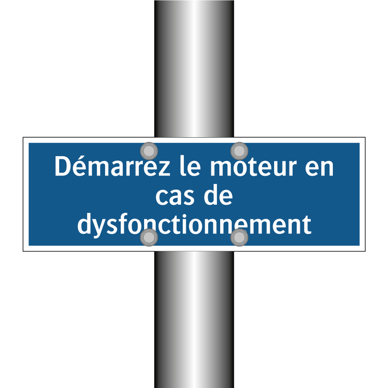 Démarrez le moteur en cas de dysfonctionnement