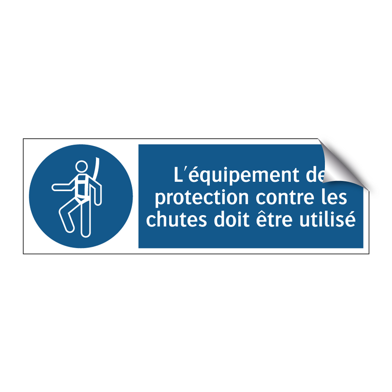 L'équipement de protection contre les chutes doit être utilisé