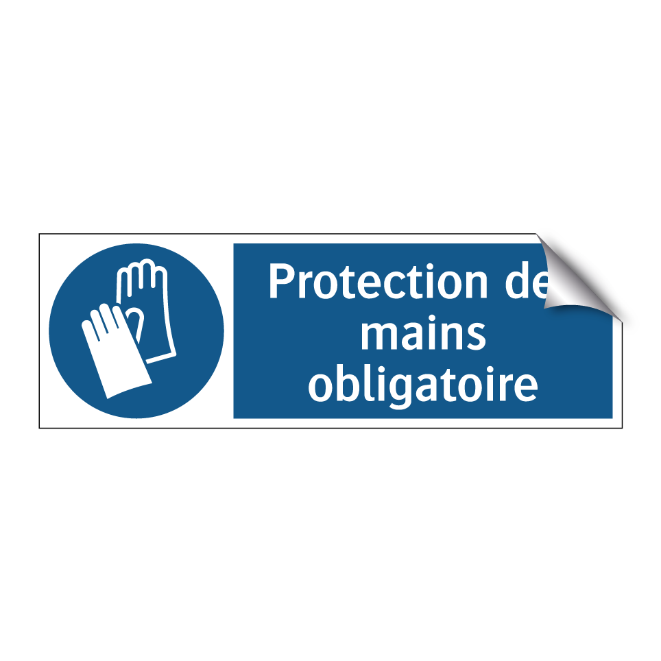 Protection des mains obligatoire
