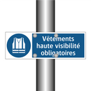 Vêtements haute visibilité obligatoires