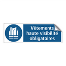 Vêtements haute visibilité obligatoires