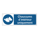 Chaussures d'intérieur uniquement