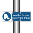 Veuillez baisser votre voix, merci