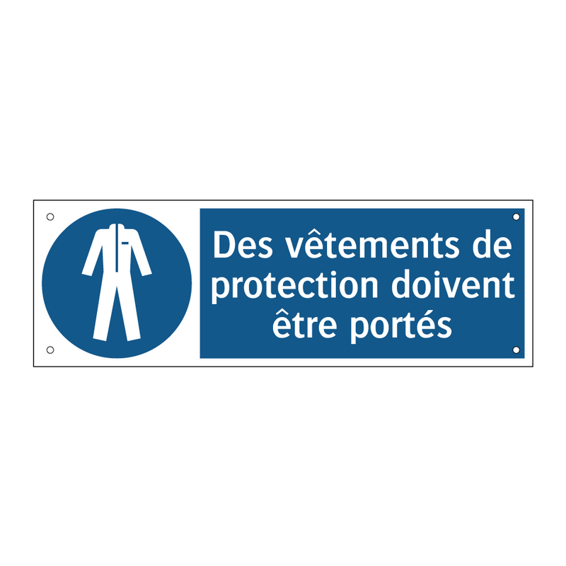 Des vêtements de protection doivent être portés