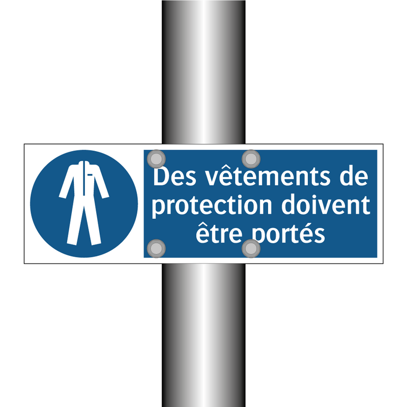 Des vêtements de protection doivent être portés