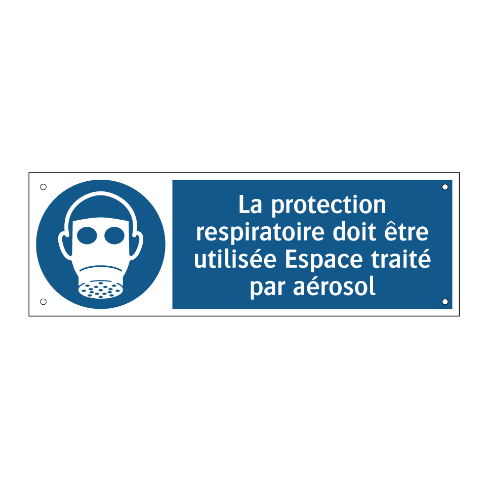 La protection respiratoire doit être utilisée Espace traité par aérosol