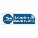 Baignade à vos risques et périls