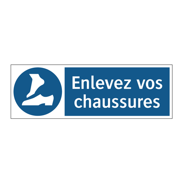 Enlevez vos chaussures