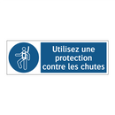Utilisez une protection contre les chutes