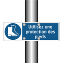 Utilisez une protection des pieds