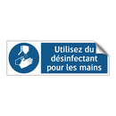 Utilisez du désinfectant pour les mains