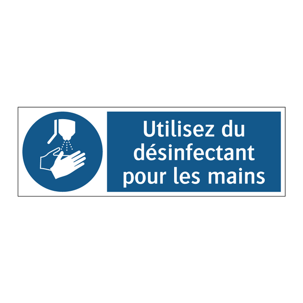 Utilisez du désinfectant pour les mains