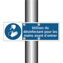 Utilisez du désinfectant pour les mains avant d'entrer