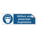 Utilisez une protection respiratoire