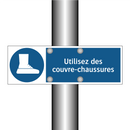 Utilisez des couvre-chaussures