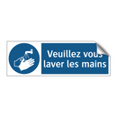 Veuillez vous laver les mains