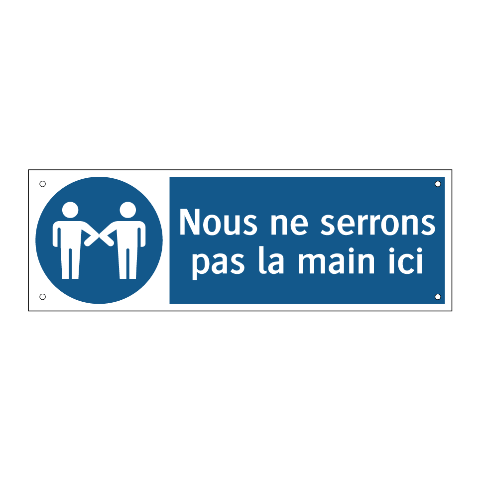 Nous ne serrons pas la main ici