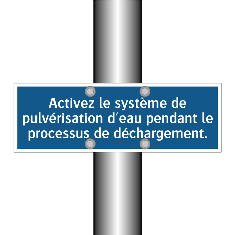 Activez le système de pulvérisation d'eau pendant le processus de déchargement.