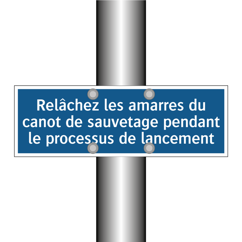 Relâchez les amarres du canot de sauvetage pendant le processus de lancement