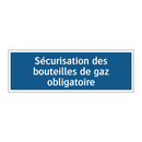 Sécurisation des bouteilles de gaz obligatoire