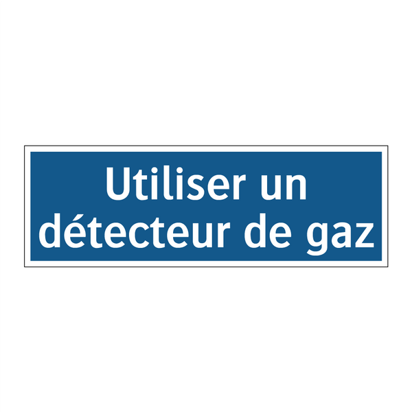 Utiliser un détecteur de gaz