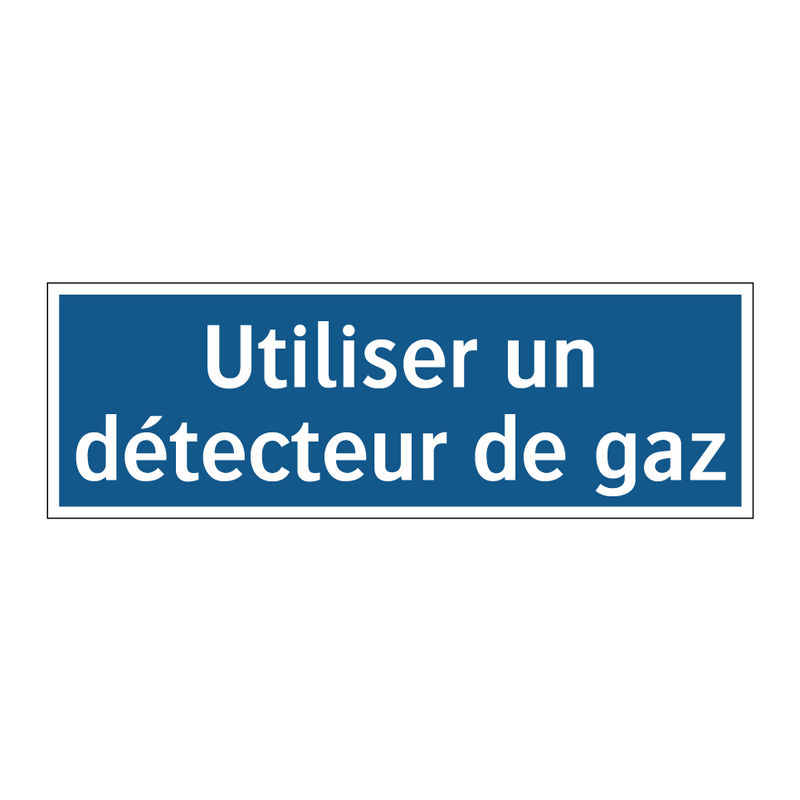 Utiliser un détecteur de gaz