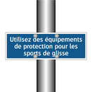 Utilisez des équipements de protection pour les sports de glisse