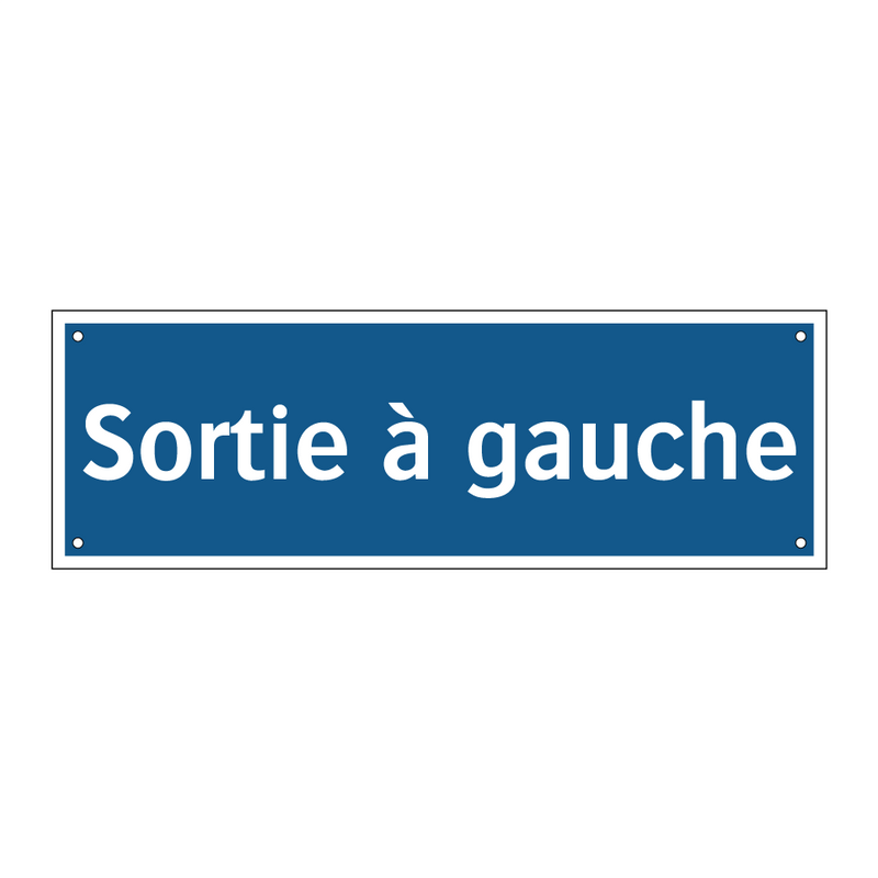 Sortie à gauche